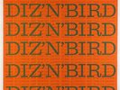 Dizzy Gillespie & Charlie Parker - Diz N Bird LP - Royal Roost 2234 Mono VG+