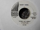 Randy Hobbs ex promo 7 Slowly But Surely / Waiting & Watching