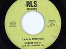 Black Gospel 45 ROBERT SMITH I Am a Stranger RLS HEAR