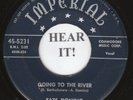 Fats Domino R&B 45 (Imperial 5231) Going To The River /Mardi Gras In New   VG+