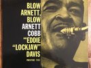 ARNETT COBB & EDDIE LOCKJAW DAVIS Blow Arnett Blow LP on Prestige DG mono