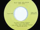 Black Gospel 45 SOUTHERN GOSPEL SINGERS Old Time Religion HEAR