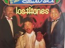 LOS TITANES SOBREDOSIS DE AMOR Y SALSA 