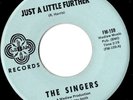 Singers  Just a little further  MINT-