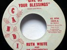 RUTH WHITE The Continentals 45 Give Us Your Blessings PROMO Northern Soul Jr132
