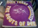 King Tubby ?– Presents The Roots Of Dub   /  LP