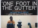 Dave Bailey Sextet One Foot in the Gutter on Epic - Japan CBS/SONY LP NM