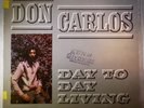 Don Carlos Day to Day Living Original 1983 Greensleeves Vinyl L.P. Reggae