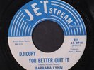 BARBARA LYNN: You Better Quit It / Nice And Easy 45 (dj) Soul