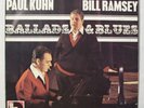1 LP  PAUL KUHN & BILL RAMSEY   Ballads & Blues   1970