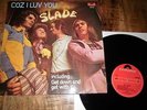 SLADE / COZ I LUV YOU / ORIGINAL   VERY RARE COVER