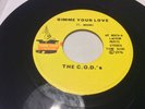 Northern soul - THE C.O.D,S -gimme your love - magic touch records play tested