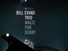 Bill Evans Trio - Waltz For Debby (180g Vinyl)-Jean-Pierre Leloir C Vinyl L NEW
