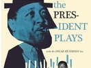 Lester Young - The President Plays with the Oscar Peterson Trio Vinyl LP Sp NEW