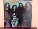 White Zombie Make Them Die Slowly 1st press 12