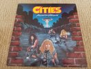 CITIES Annihilation Absolute LP Vinyl 1986 Metal Blade Records 72176-1 Restless