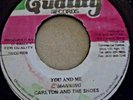 CARLTON & THE SHOES YOU AND ME on QUALITY RECORDS