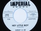 R&B Rocker 45 SHIRLEY & LEE Hey Little Boy IMPERIAL promo HEAR