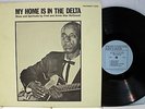 Rare Blues LP - Fred & Annie Mae McDowell - My Home Is In The Delta - Testament