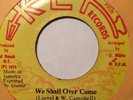 MICHAEL ROSE - we shall over come -  KEY 45 VG++//