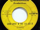 THE FUGITIVES-GOOD LOVIN IF YOU CAN GET IT ON SANDMAN NORTHERN 45-HEAR