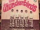 THE THUNDERBIRDS 60s Psych Garage Fuzz 7” EP 45s Malaysia Singapore not Straydog