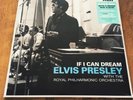 Elvis Presley With The Royal Philharmonic Orchestra ?– If I Can Dream Vinyl LP