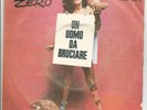 RENATO ZERO un uomo da bruciare / madame 7