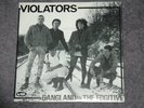 VIOLATORS - GANGLAND  THE FUGATIVE Vinyl 7