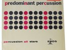 'Predominant Percussion' Percussion All Stars. Jazz LP C-1962