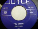 GAYTUNES 45 You left me / I love you JOYCE VG++ Doowop   Kz153
