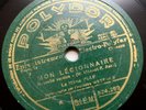 LA MOME Edith PIAF Mon legionnaire french french 1937 polydor 524290 78 rpm