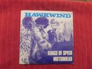 HAWKWIND KINGS OF SPEED / MOTORHEAD  TEST PRESSING WITH PICTURE SLEEVE VERY RARE