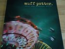 Vinyl LP: Muff Potter - Heute wird gewonnen, bitte (2003), gut erhalten  Rar