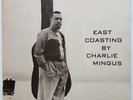 Charlie Mingus East Coasting on Bethlehem - Japan Polydor Gatefold LP