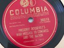 PRESIDENT ROOSEVELT'S WAR MESSAGE TO CONGRESS COLUMBIA 78 RPM RECORD 36516 FDR
