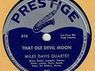JAZZ 78 : MILES DAVIS QUARTET ON PRESTIGE 898 W/ HORACE SILVER IN E CONDITION