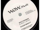 SUGAR MINOTT Mind Blowing Decisions/Brotherhood 7