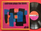 JOHN COLTRANE   COLTRANE PLAYS THE BLUES (1962) ORIG MONO LP ATLANTIC 1382 JAZZ
