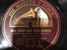 NOEL COWARD CLASSIC 78 - MAD DOGS AND ENGLISHMEN - LET’S SAY GOODBYE EX COND