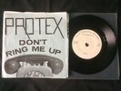 Protex - Don't Ring Me Up  7