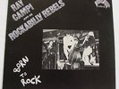 Ray Campi and his Rockabilly Rebels - Born to Rock - Rollin Rock LP