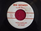 JEFF DANIELS Switch Blade Sam 45 rpm BIG HOWDY 1959 Original ROCKABILLY