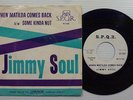 JIMMY SOUL When Matilda Comes Back / Some Kinda Nut PROMO 45 w/PS Northern Soul