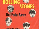 ROLLING STONES * Not Fade Away 