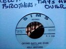 Kelly Brothers Crying days are over/Cant stand it no longer VG