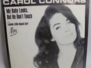 CAROL CONNORS MY BABY LOOKS BUT HE DONT TOUCH LONELY LITTLE BEACH GIRL 7