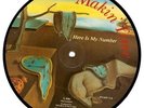 MAKIN' TIME Here Is My Number Vinyl 7 Inch Countdown PVAIN 1 1985 Picture Disc
