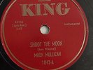 Moon Mullican – 78rpm 10-inch – KING#1043