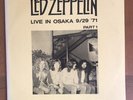 Led Zeppelin - Live In Osaka 9/29 '71 Part 1 D-553-1 RARE